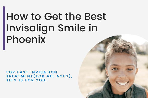 Best Invisalign Smile Phoenix