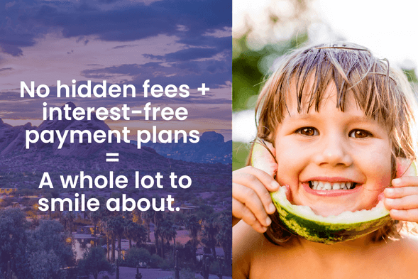 No Hidden Fees + Interest-Free Payment Plans